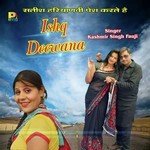 Ishq Deewana - Sonu Sharma Song Download
